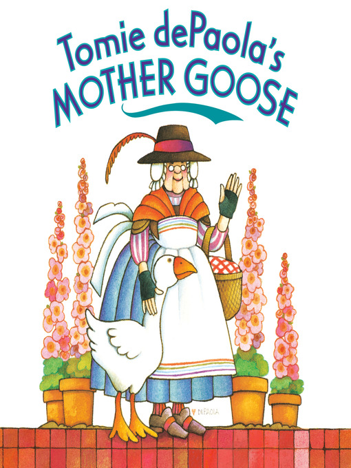 Title details for Tomie dePaola's Mother Goose by Tomie dePaola - Available